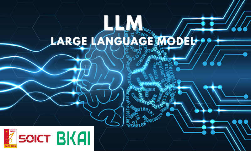 Ra mắt LLM Lab và seminar Mô hình Ngôn ngữ lớn (LLMs) LLM-01