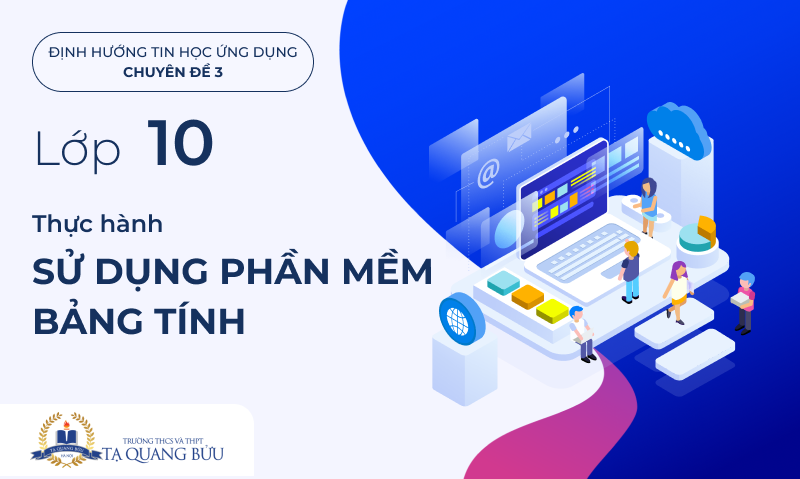 Thực hành sử dụng phần mềm bảng tính TQB07